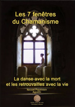 Les 7 fenêtres du Chamanisme